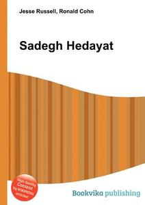 Sadegh Hedayat edito da Book On Demand Ltd.
