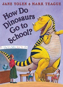 How Do Dinosaurs Go To School? di Mark Teague, Jane Yolen edito da HarperCollins Publishers