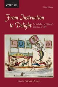 From Instruction To Delight di Patricia Demers edito da Oxford University Press, Canada