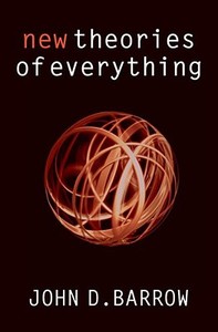 New Theories of Everything di John D. Barrow edito da Oxford University Press