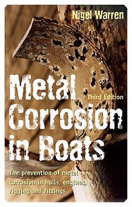 Metal Corrosion In Boats di Nigel Warren edito da Bloomsbury Publishing Plc