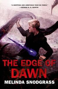 The Edge of Dawn di Melinda Snodgrass edito da Tor Books