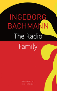 The Radio Family di Ingeborg Bachmann edito da SEA BOATING