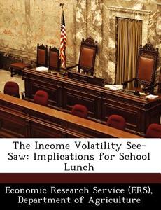 The Income Volatility See-saw edito da Bibliogov