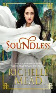 Soundless di Richelle Mead edito da THORNDIKE PR