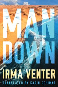 Man Down di Irma Venter edito da Amazon Publishing