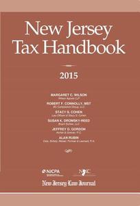 New Jersey Tax Handbook di Jeffrey D. Gordon, Robert F. Connolly edito da New Jersey Law Journal