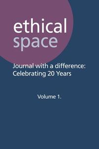 Ethical Space - Journal With a Difference edito da THESCHOOLBOOK.COM