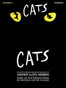Selections from Cats: For Trombone di Lloyd Webber edito da Hal Leonard Publishing Corporation