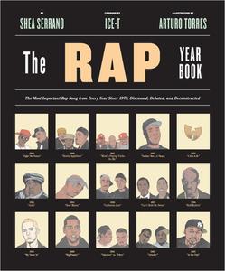 The Rap Year Book di Shea Serrano edito da Abrams & Chronicle Books