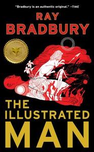 The Illustrated Man di Ray Bradbury edito da Simon + Schuster Inc.