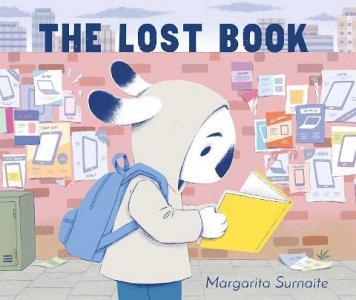 The Lost Book di Margarita Surnaite edito da MARGARET K MCELDERRY BOOKS