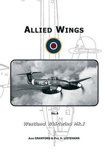 Westland Whirlwind Mk.i di Alex Crawford, Phil Listermann edito da Philedition