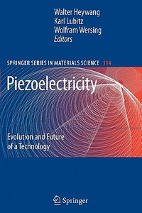 Piezoelectricity edito da Springer Berlin Heidelberg