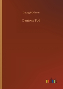 Dantons Tod di Georg Büchner edito da Outlook Verlag