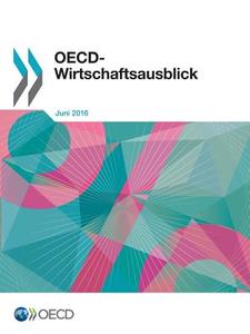 OECD-Wirtschaftsausblick, Ausgabe 2016/1 di Oecd edito da Organization for Economic Co-operation and Development (OECD