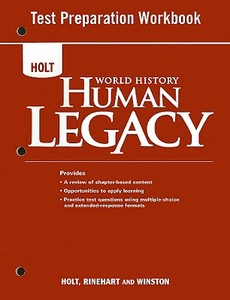 Holt World History: Human Legacy Test Preparation Workbook edito da Holt McDougal