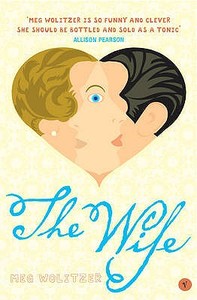 The Wife di Meg Wolitzer edito da Random House UK Ltd