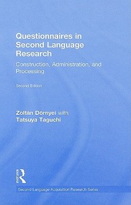 Questionnaires in Second Language Research di Zoltan Dornyei, Tatsuya Taguchi edito da Taylor & Francis Ltd