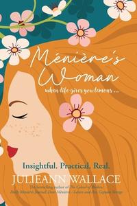 Ménière's Woman di Julieann Wallace edito da HarperCollins