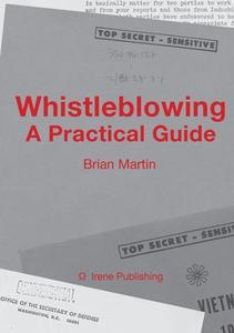 Whistleblowing di Brian Martin edito da Lulu.com