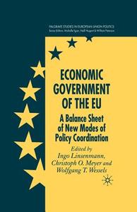 Economic Government of the EU edito da Palgrave Macmillan UK