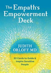The Empath's Empowerment Deck di Judith Orloff edito da Sounds True Inc