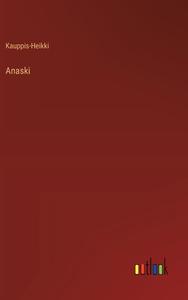 Anaski di Kauppis-Heikki edito da Outlook Verlag