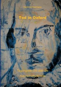 Tod in Oxford di Hartmut Ilsemann edito da Books on Demand