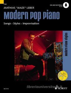 Modern Pop Piano, m. Audio-CD di Mathias "Maze" Leber edito da Schott Music, Mainz