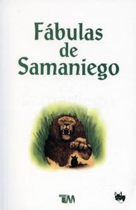 Fabulas de Samaniego di Felix Maria Samaniego edito da TOMO