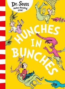 Hunches In Bunches di Dr. Seuss edito da Harpercollins Publishers