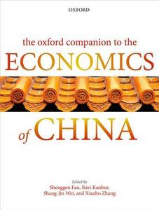 The Oxford Companion to the Economics of China di Shenggen Fan edito da OUP Oxford