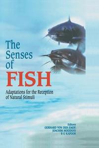 The Senses of Fish edito da Springer Netherlands
