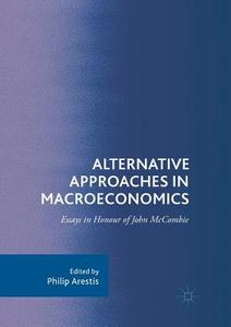 Alternative Approaches in Macroeconomics edito da Springer International Publishing