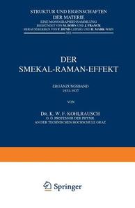 Der Smekal-Raman-Effekt di K. W. F. Kohlrausch edito da Springer Berlin Heidelberg
