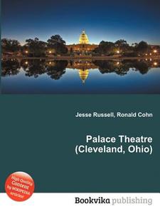 Palace Theatre (cleveland, Ohio) edito da Book On Demand Ltd.