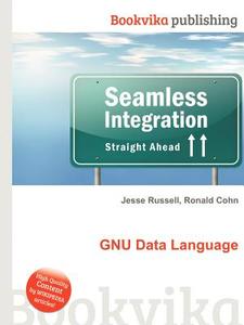 Gnu Data Language edito da Book On Demand Ltd.