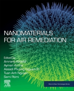 Nanomaterials for Air Remediation di Abdeltif Amrane edito da ELSEVIER
