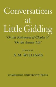 Conversations at Little Gidding edito da Cambridge University Press