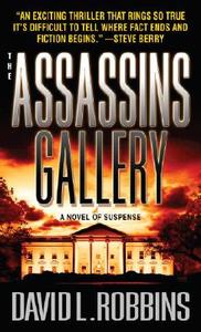 The Assassins Gallery di David L. Robbins edito da DELL PUB