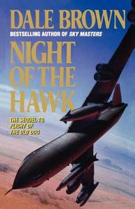 Night of the Hawk di Dale Brown edito da HarperCollins Publishers