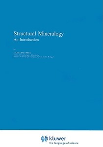Structural Mineralogy di J. Lima-De-Faria edito da Springer Netherlands
