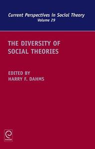 The Diversity Of Social Theories edito da Emerald Publishing Limited