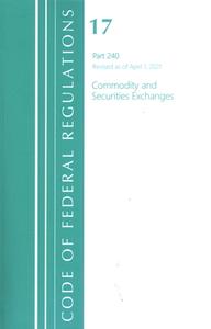 CODE FEDERAL REGULATIONS TITLE 17 COMMP di Office Of The Federal Register edito da ROWMAN & LITTLEFIELD