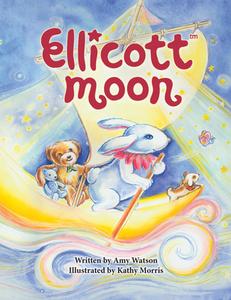 Ellicott Moon di Amy Watson edito da Turner Publishing Company