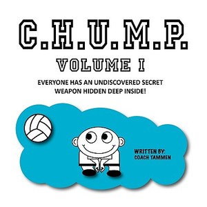 C.H.U.M.P. di Christina Tammen edito da Halo Publishing International