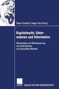Kapitalmarkt, Unternehmen und Information edito da Deutscher Universitätsverlag
