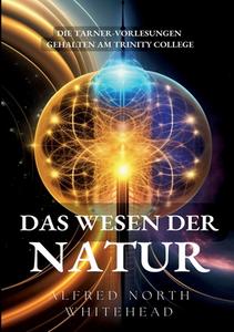 Das Wesen der Natur di Alfred North Whitehead edito da Books on Demand