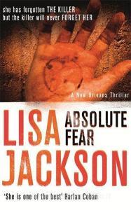Absolute Fear di Lisa Jackson edito da Hodder & Stoughton
